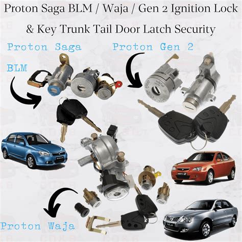 Proton Saga BLM Waja Gen 2 Gen2 Ignition Lock Key Trunk Tail