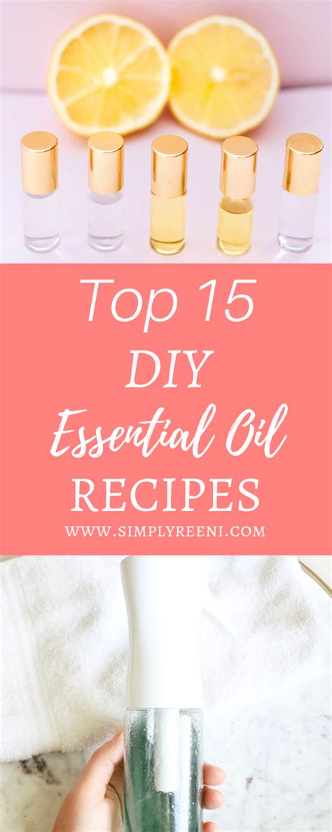 Top Diy Essential Oil Recipes Simplyreeni Diy Essential Oil