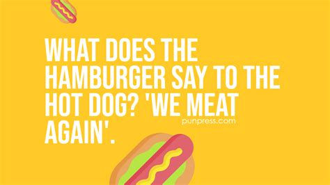 51 Hot Dog Puns That Are Deliciously Great Punpress