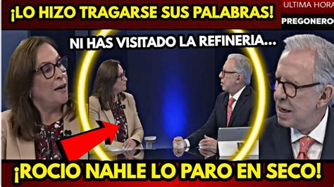 Lo Hizo Tragarse Sus Palabras Rocio Nahle Lo Paro En Seco A Joaquin