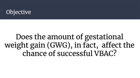 Gestational Weight Gain And Its Effect On The Success Of Trial Of Labor After Cesarean Youtube