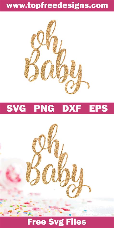 Oh Baby Svg Cake Topper Svg Baby Shower Svg Dxf Png Instant Download