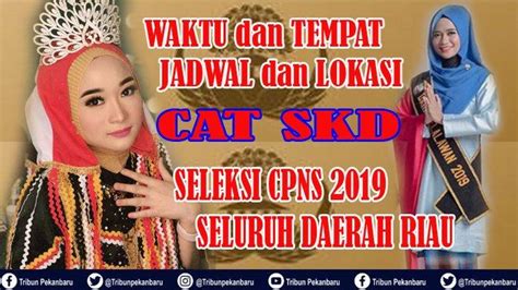 BREAKING NEWS WAKTU Dan TEMPAT Pelaksanaan CAT SKD Seleksi CPNS 2019