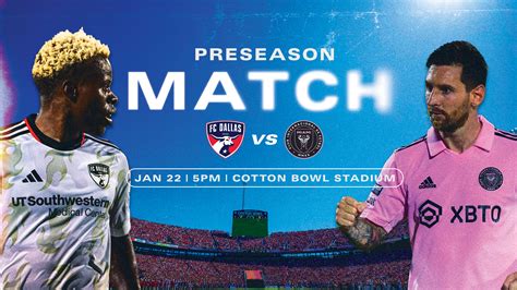 PREVIEW: FC Dallas vs. Inter Miami CF at the Cotton Bowl | FC Dallas