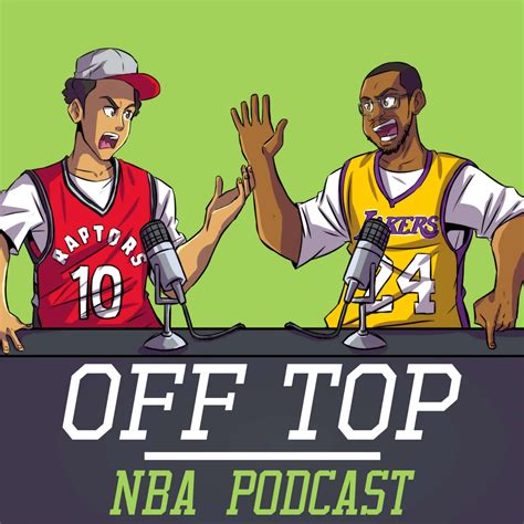 Off Top NBA Podcast