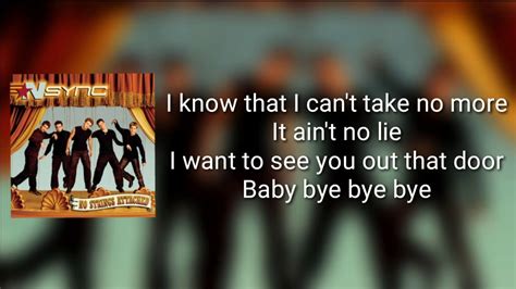 Nsync Bye Bye Bye Lyrics Youtube Music