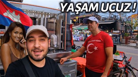 İŞ KURMAK YAŞAMAK BURADA ÇOK KOLAY TÜRK DÖNERCİ ANLATIYOR KAMBOÇYA