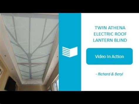 Twin Athena Electric Roof Lantern Blinds Youtube