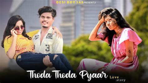 Thoda Thoda Pyar Hua Beauty And Sanjay Stebin Ben Neha Siddharth