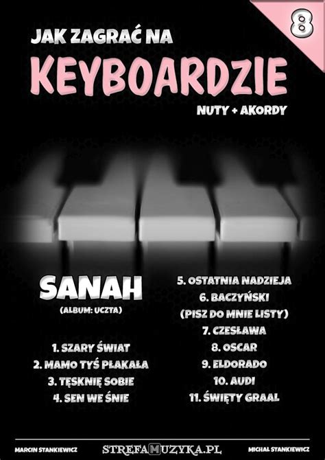 Jak zagrać na Keyboardzie 8 sanah Album Uczta Keyboard