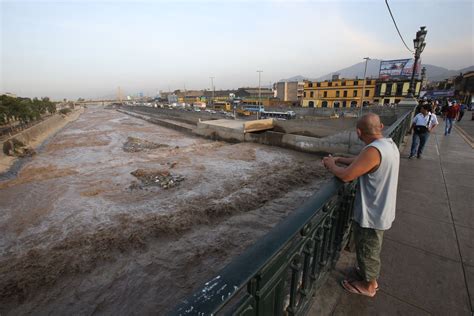 Senamhi Advierte Peligro De Desborde Del Caudal Del Río Rímac