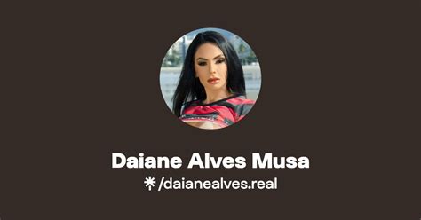 Daiane Alves Telegram - Daiane Alves Musa | Instagram | Linktree