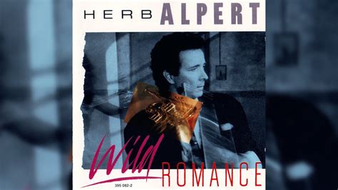 1985 Herb Alpert Wild Romance Full Album YouTube