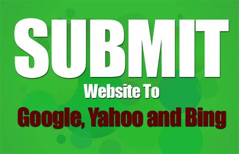 How To Submit Website To Google Yahoo And Bing Protechmate