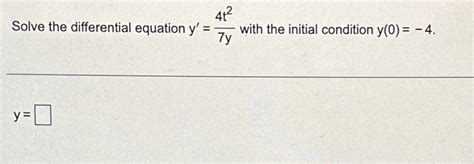 [solved] Solve The Differential Equation Y 4t Solutioninn