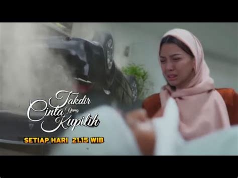 Trailer Takdir Cinta Yang Kupilih Kamis Juni Youtube