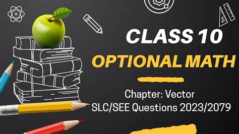 Class Optional Math Chapter Vector Questions Class See