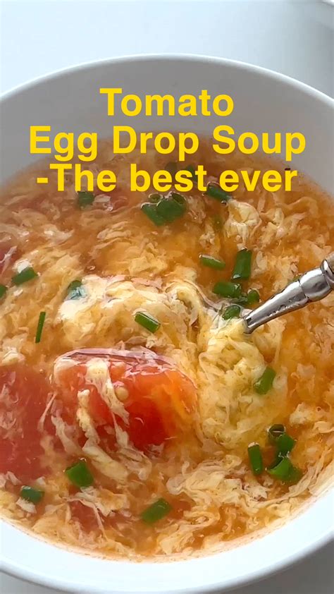 Tomato Egg Drop Soup Egg Drop Soup Delicious Soup Recipes Soup Recipes