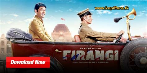 Firangi (2017) - KAPILFANS