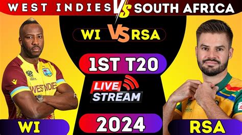 Live South Africa Vs West Indies 1st T20 2024🔴live Wi Vs Rsa 1st T20🔴