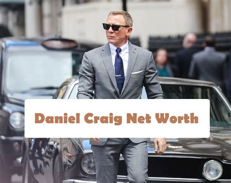 Daniel Craig Net Worth 2023 One Of The Most Popular Faces To Play