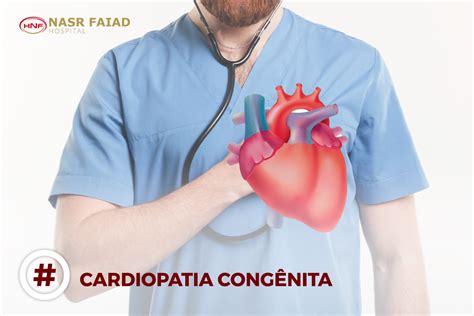 Entenda o que é Cardiopatia congênita Sobre