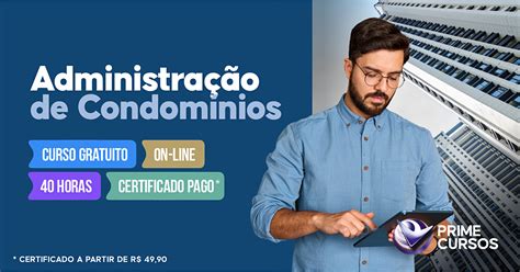 Administração De Condominios Curso - Curso Administração de Condomínios Online Grátis | Prime Cursos