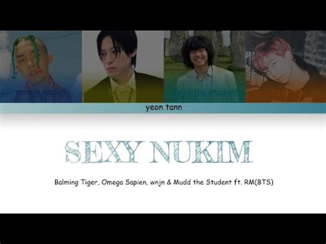 Balming Tiger SEXY NUKIM Feat RM Of BTS Color Coded Lyrics Han