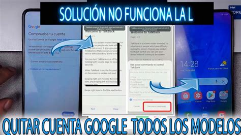 Solucion Frp No Funciona Talk Back Para Quitar Cuenta Google Todos Los