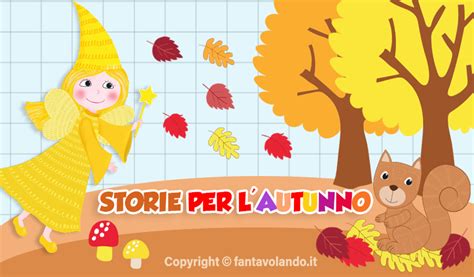 Le Storie Per L Autunno Di Fantavolando Fantavolando