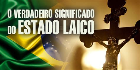 O Que É Laicidade Do Estado
