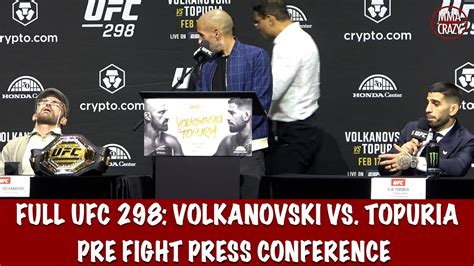 Full UFC 298 Pre Fight Press Conference Alexander Volkanovski Vs Ilia