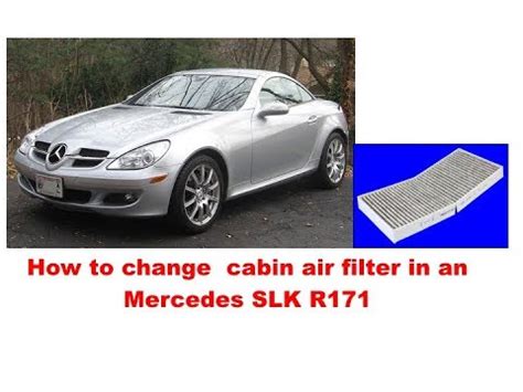 How To Change Cabin Air Filter In A Mercedes SLK R171 YouTube