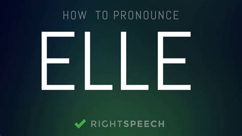 Elle How To Pronounce Elle Youtube