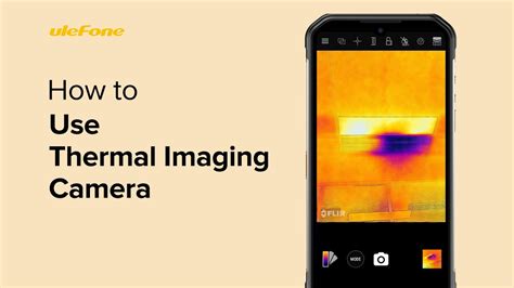 How To Use Thermal Imaging Camera On Your Armor 9 Or Armor 11t 5g Youtube