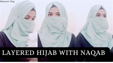 Layered Hijab With Niqab Full Coverage Hijab Style Simple Hijab