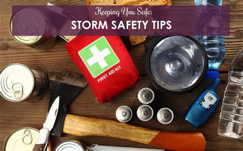 Keeping You Safe: Storm Safety Tips | Berkshire Hathaway HomeServices