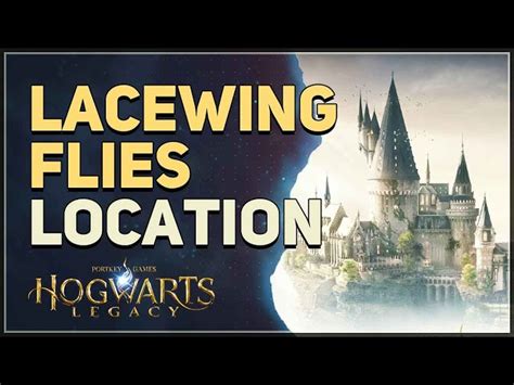 How To Obtain Lacewing Flies In Hogwarts Legacy