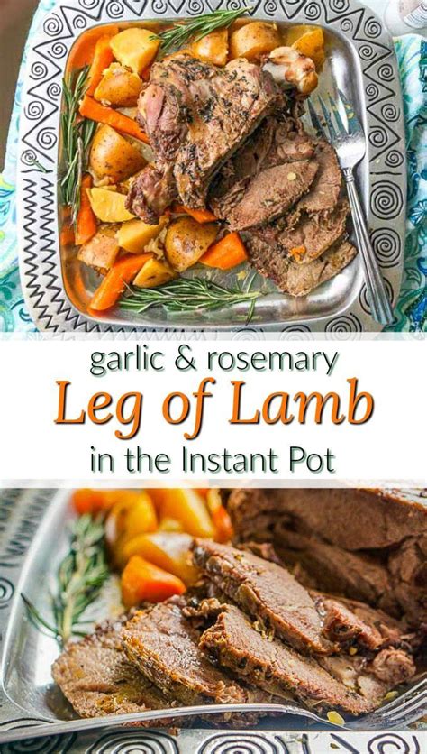 Instant Pot Leg Of Lamb The Easiest Lamb Recipe You Will Ever Need