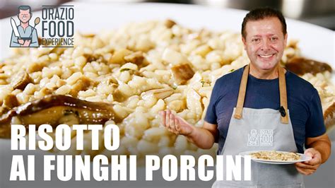 RISOTTO AI FUNGHI PORCINI Sublime Il Modo Migliore Per Farlo