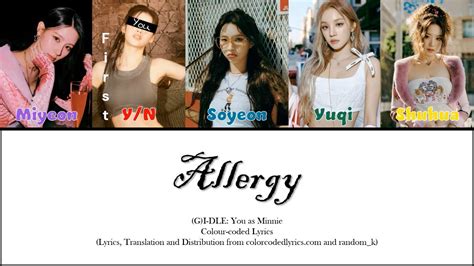 Karaoke G I DLE You As Minnie Allergy Colour Coded Lyrics YouTube