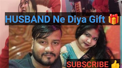 Husband Ne T 🎁diya Mujhe Bahut Acha Lga😘youtubetvlogsupport