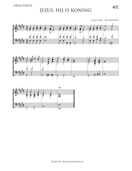 Jezus Hij Is Koning By Traditional Organ Digital Sheet Music