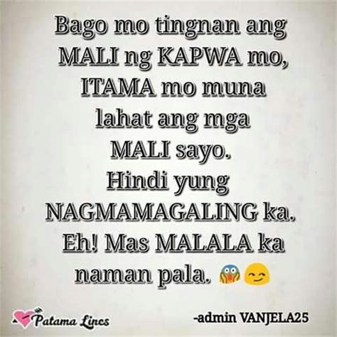 Cr. Patama lines | Tagalog love quotes, Tagalog quotes hugot funny ...