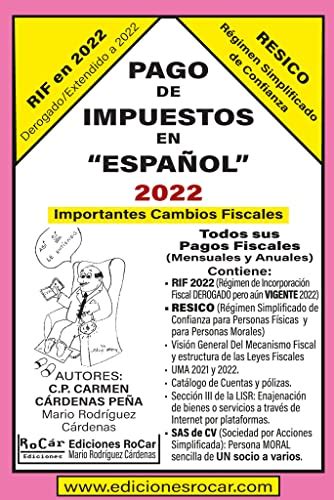 Pago de Impuestos en Español 2022 NUEVO LIBRO 2022 Exclusivo para