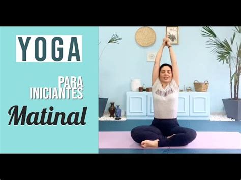 Yoga Matinal Para Iniciantes YouTube