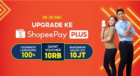 Cara Mengaktifkan Upgrade Shopeepay Plus Tanpa Ktp Siagapmk Id