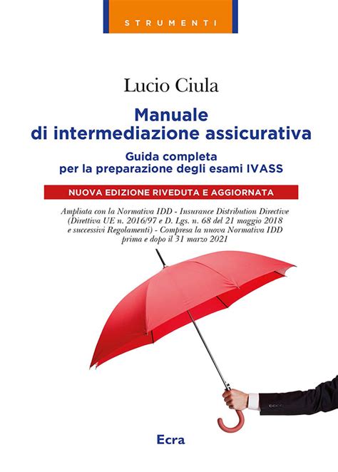 Manuale Di Intermediazione Assicurativa Guida Completa Alla