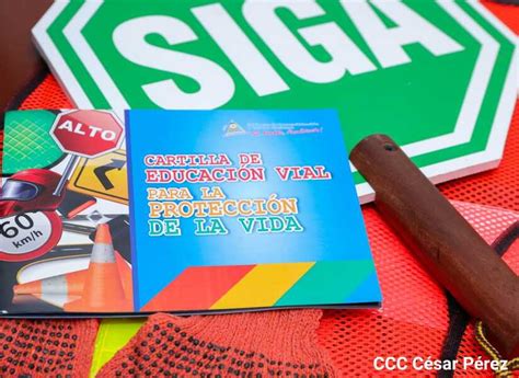 Presentan Cartilla De Educaci N Vial Para La Protecci N De La Vida