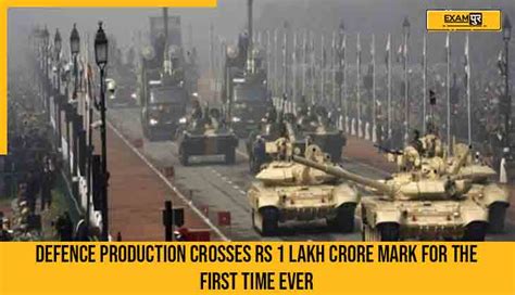 Defence Production Crosses Rs 1 Lakh Crore Mark For The 1st Time Ever